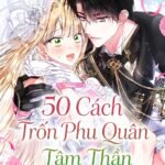 50 Cách Trốn Phu Quân Tâm Thần