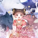 Mèo Con Thống Trị Danh Gia Vọng Tộc