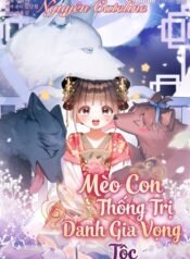 Mèo Con Thống Trị Danh Gia Vọng Tộc