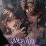 Đêm Nay Chẳng Muốn Hôn
