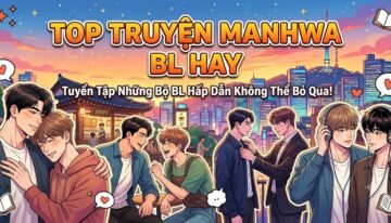 top-truyen-manhwa-bl-dinh-cao-so-huu-net-ve-sieu-mlem