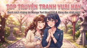 top-truyen-tranh-yuri-dinh-cao