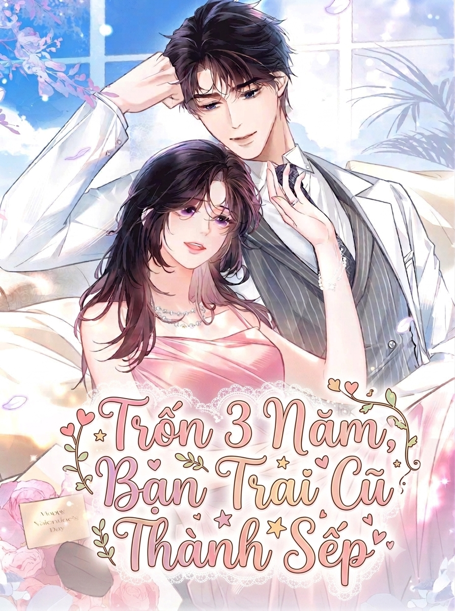 Trốn 3 Năm, Bạn Trai Cũ Thành Sếp